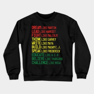 Black Heroes, Civil Rights Leaders, Black Lives Matter, I Can't Breathe Crewneck Sweatshirt